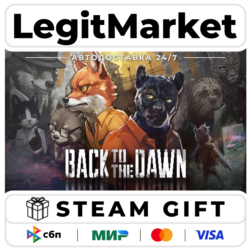 Back to the Dawn / Steam АВТО / РУ   МИР