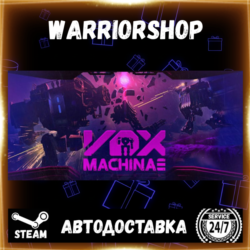 Vox Machinae Выбор Региона Стим STEAM GIFT АВТО 24/7 ГАРАНТИЯ