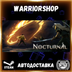 Nocturnal Выбор Региона Стим STEAM GIFT АВТО 24/7 ГАРАНТИЯ