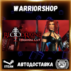 BloodRayne 2: Terminal Cut Выбор Региона Стим STEAM GIFT АВТО 24/7 ГАРАНТИЯ