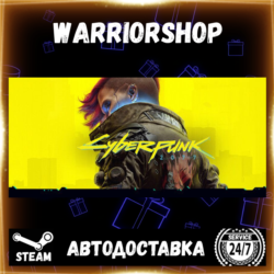 Cyberpunk 2077 Выбор Региона Стим STEAM GIFT АВТО 24/7 ГАРАНТИЯ