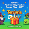 Terraria Android Play Market Google Play   ПОДАРОК