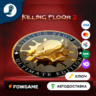 Killing Floor 2 - Ultimate Edition RU   КЛЮЧ STEAM