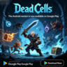 Dead Cells Android Play Market Google Play
