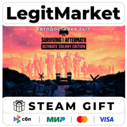 Surviving the Aftermath Ultimate Colony Edition / Steam АВТО / РУ   МИР