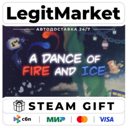 A Dance of Fire and Ice / Steam АВТО / РУ   МИР