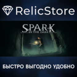 Spark in the Dark - STEAM GIFT РОССИЯ