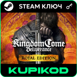 Kingdom Come: Deliverance| РФ СНГ | Royal Edition | STEAM