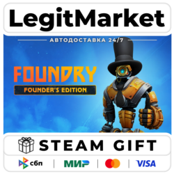FOUNDRY Founder's Edition / Steam АВТО / РУ   МИР