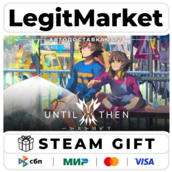 Until Then / Steam АВТО / РУ   МИР