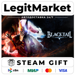 BLACKTAIL / Steam АВТО / РУ   МИР