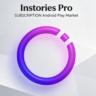 Подписка Instories Pro на Android Play Market