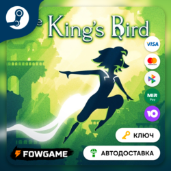 🔵 The King's Bird (Весь мир) 🔑КЛЮЧ STEAM