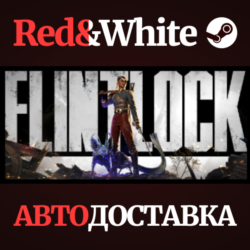 Flintlock: The Siege of Dawn * STEAM RU*KZ*UA*СНГ