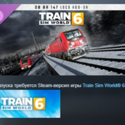 Train Sim World® 6: Локомотив DB BR 147 DLC АВТОДОСТАВКА STEAM РОССИЯ