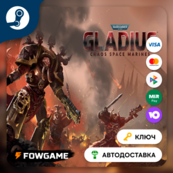 🔵 Warhammer 40,000: Gladius - Chaos Space Marines DLC (РУ СНГ) 🔑КЛЮЧ STEAM