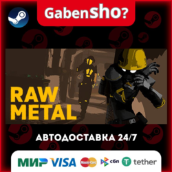 Raw Metal СТИМ Steam Gift