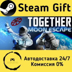 🚀 Together: Moon Escape 🤖 Steam Gift Россия ⚡ мгновенно