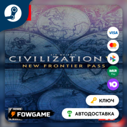 Sid Meier’s Civilization® VI: New Frontier Pass DLC (РУ СНГ)   КЛЮЧ STEAM