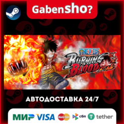 One Piece Burning Blood СТИМ Steam Gift