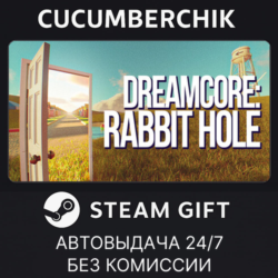 Dreamcore: Rabbit Hole✅STEAM GIFT AUTO✅RU МИР