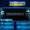 Dishonored 2 КЛЮЧ STEAM Весь мир   РФ