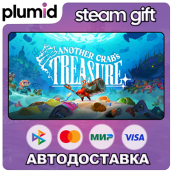 Another Crab's Treasure Steam Gift / Россия   МИР / АВТО