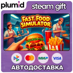 Fast Food Simulator Steam Gift / Россия   МИР / АВТО