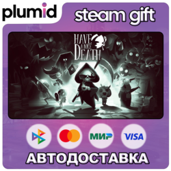 Have a Nice Death Steam Gift / Россия   МИР / АВТО