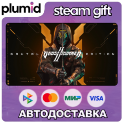 Ghostrunner 2 Brutal Edition Steam Gift / Россия   МИР / АВТО