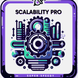 Scalability Pro — плагин производительности WordPress — пожизненная лицензия