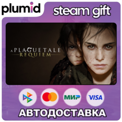 A Plague Tale: Requiem Steam Gift / Россия   МИР / АВТО