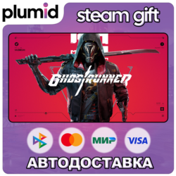Ghostrunner Steam Gift / Россия   МИР / АВТО