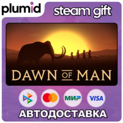 Dawn of Man Steam Gift / Россия   МИР / АВТО