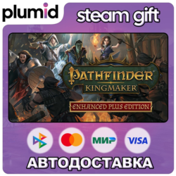 Pathfinder: Kingmaker — Enhanced Plus Edition Steam Gift / МИР / АВТО