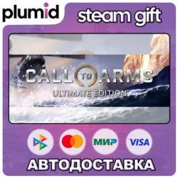 Call to Arms Ultimate Edition Steam Gift / Россия   МИР / АВТО