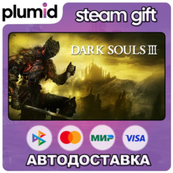 DARK SOULS III Steam Gift / Россия   МИР / АВТО