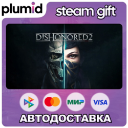 Dishonored 2 Steam Gift / Россия   МИР / АВТО