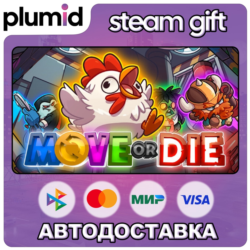 Move or Die Steam Gift / Россия   МИР / АВТО