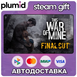 This War of Mine Steam Gift / Россия   МИР / АВТО