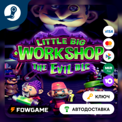 🔵 Little Big Workshop - The Evil DLC (РУ СНГ) 🔑КЛЮЧ STEAM