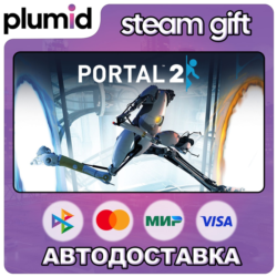 Portal 2 Steam Gift / Россия   МИР / АВТО