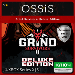 КЛЮЧ Grind Survivors Deluxe Edition XBOX Код