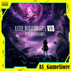 🔵Little Nightmares VR: Altered Echoes / Литл Найтмерс | PS5 Турция Украина