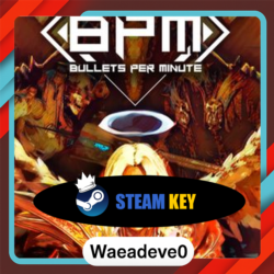 BPM: BULLETS PER MINUTE Steam Key GLOBAL
