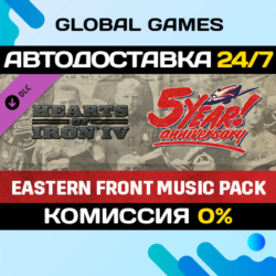 Hearts of Iron IV: Songs of the Eastern Front DLC STEAM 🚀АВТО