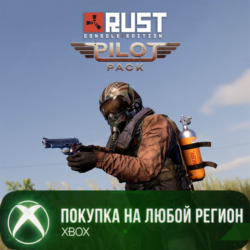 Rust Console Edition X|S - Pilot Pack XBOX На Любой Регион