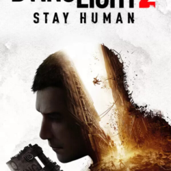Dying Light 2 Stay Human (Steam/WW WITHOUT DE)