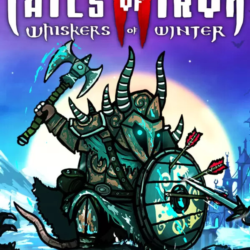 Tails of Iron 2: Whiskers of Winter - Deluxe Edition (Steam/ROW)