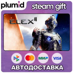ELEX II Steam Gift / Россия   МИР / АВТО